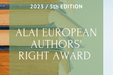 ALAI European Authors’ Right Award – supported by GESAC Guidelines for the 5 th edition / 2023